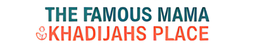 TheFamousMamaKhadijahsPlace